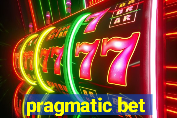 pragmatic bet