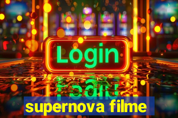 supernova filme