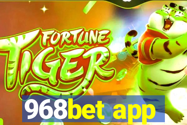 968bet app