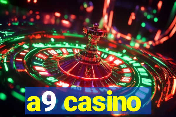 a9 casino