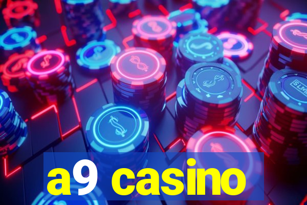 a9 casino