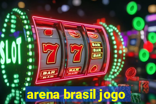 arena brasil jogo