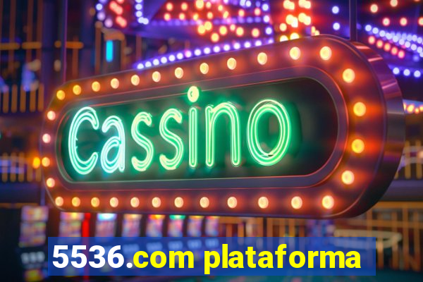 5536.com plataforma