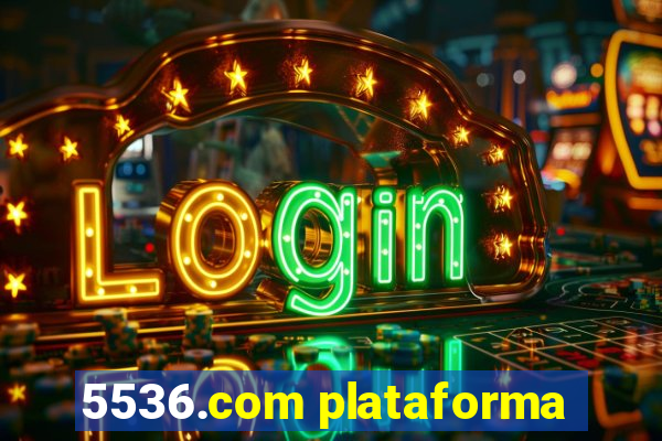 5536.com plataforma