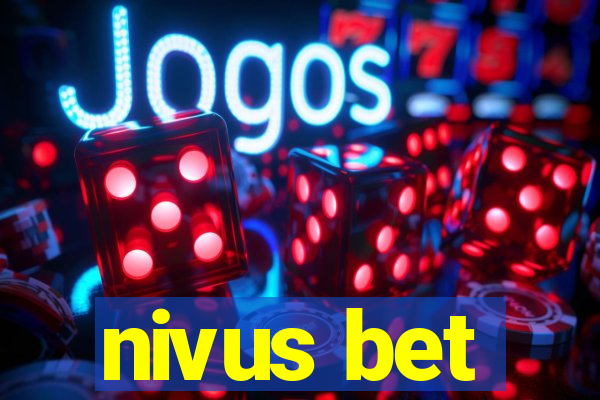 nivus bet