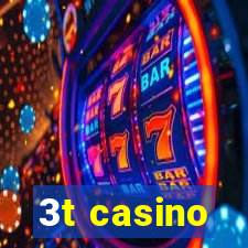 3t casino