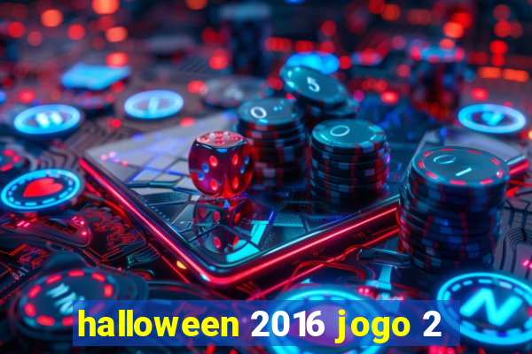 halloween 2016 jogo 2