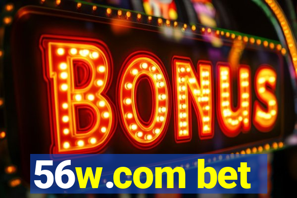 56w.com bet