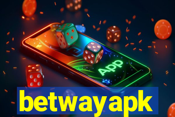 betwayapk