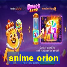 anime orion