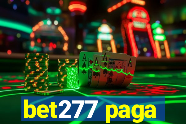 bet277 paga