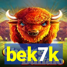 bek7k