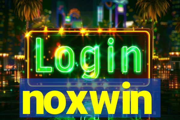 noxwin