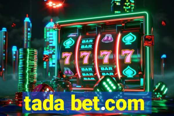 tada bet.com