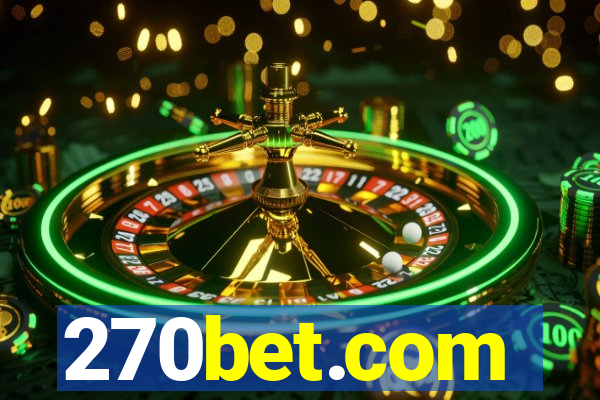 270bet.com