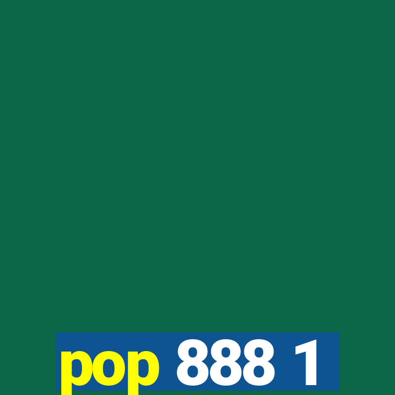 pop 888 1