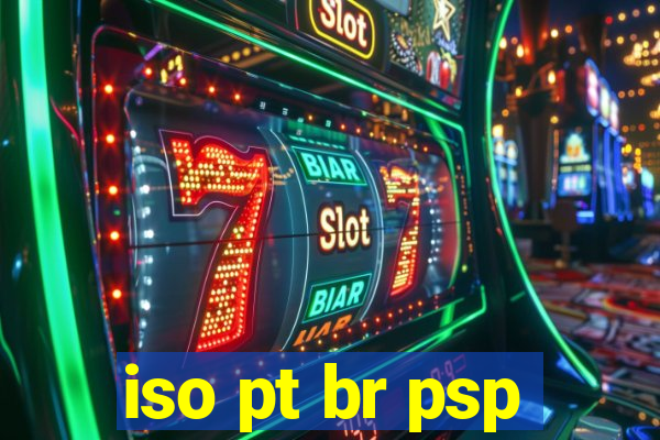 iso pt br psp