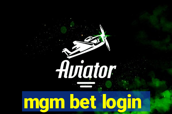 mgm bet login