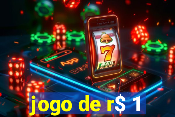 jogo de r$ 1