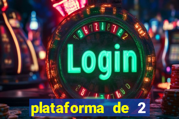 plataforma de 2 reais bet