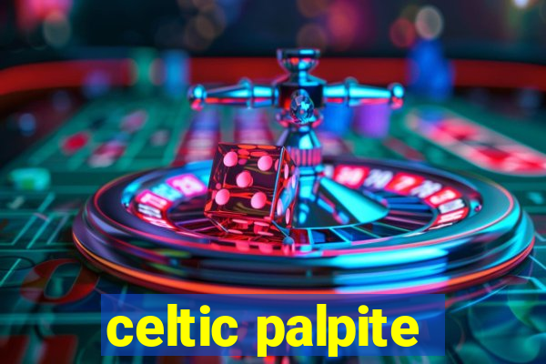 celtic palpite