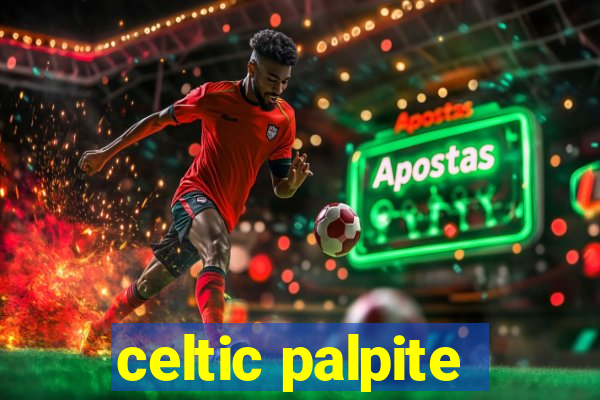 celtic palpite