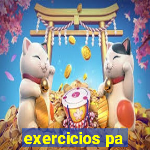 exercicios pa