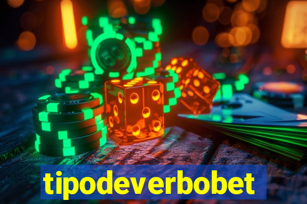 tipodeverbobet