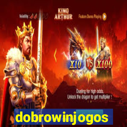 dobrowinjogos