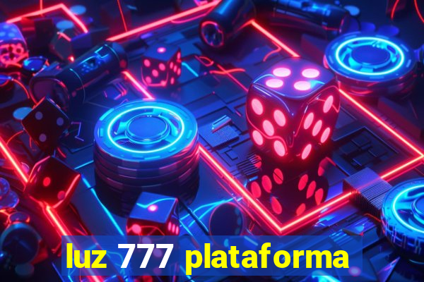 luz 777 plataforma