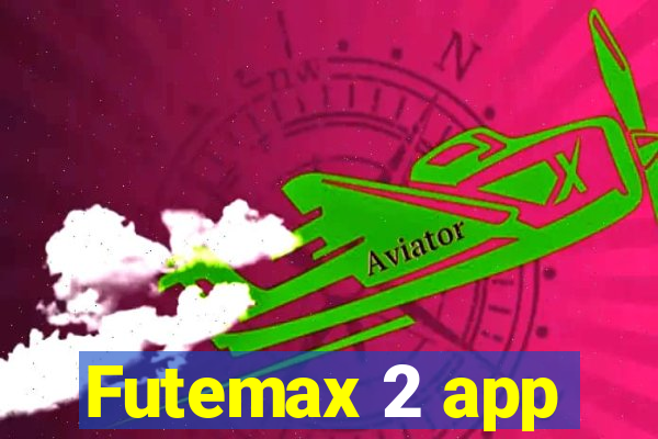 Futemax 2 app