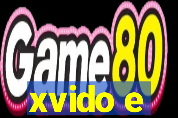 xvido e