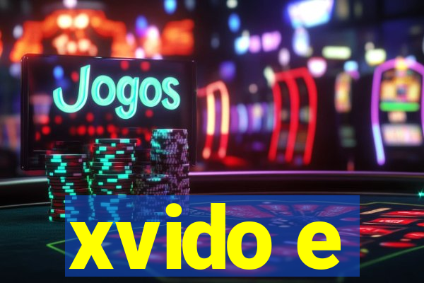 xvido e