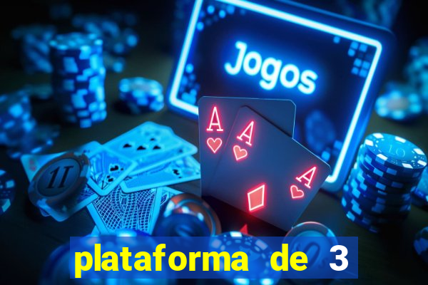 plataforma de 3 reais jogo