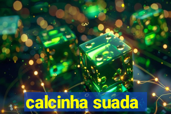 calcinha suada