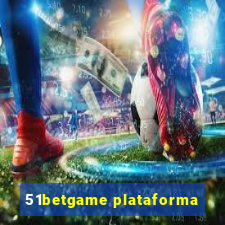 51betgame plataforma