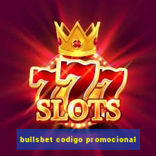 bullsbet codigo promocional