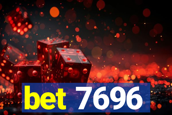 bet 7696