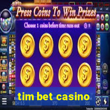 tim bet casino