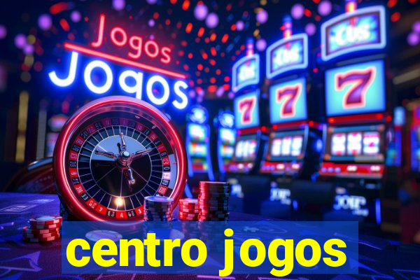 centro jogos