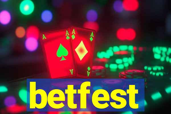 betfest