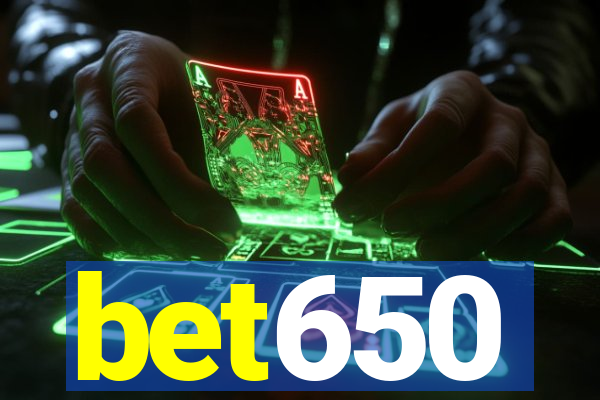 bet650