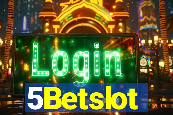 5Betslot