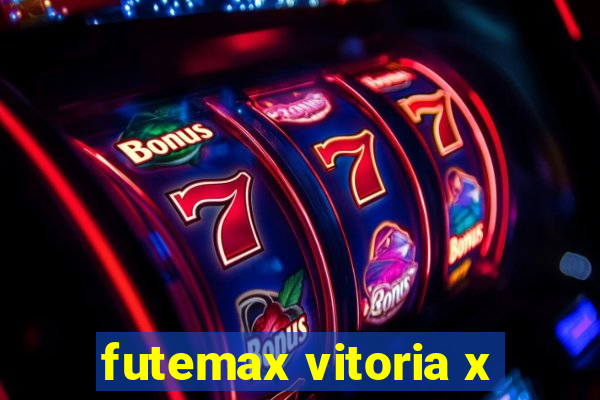 futemax vitoria x