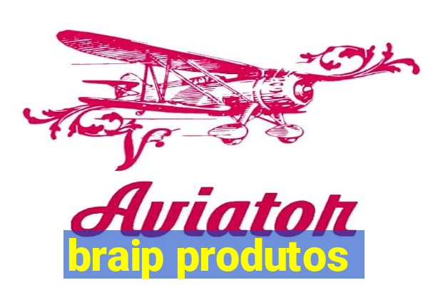 braip produtos