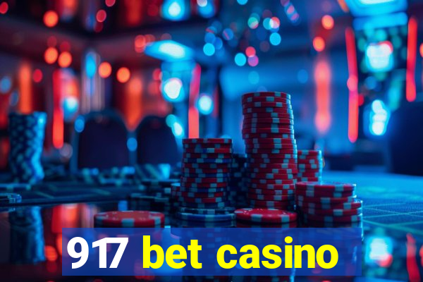 917 bet casino