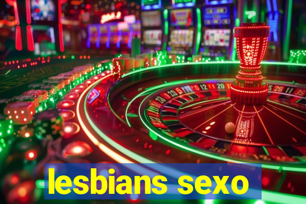 lesbians sexo