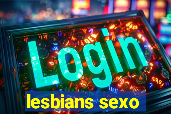 lesbians sexo