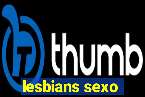 lesbians sexo