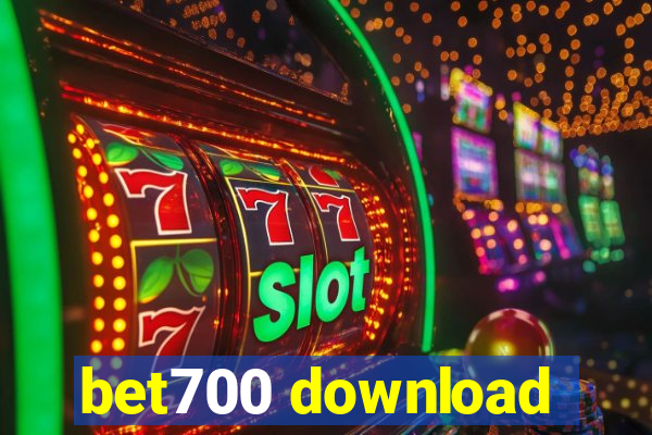 bet700 download